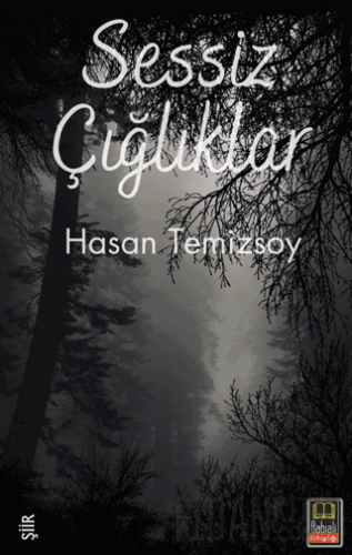 Sessiz Çığlıklar Hasan Temizsoy