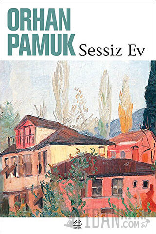 Sessiz Ev Orhan Pamuk