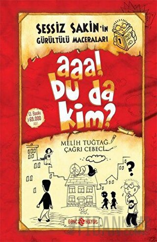 Sessiz Sakin'in Gürültü Maceraları 1 (Ciltli) Melih Tuğtağ