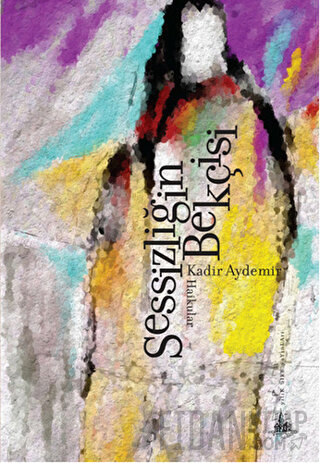 Sessizliğin Bekçisi