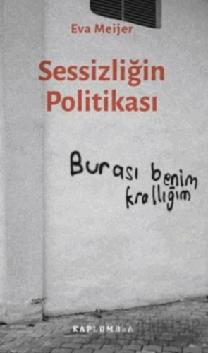 Sessizliğin Politikası