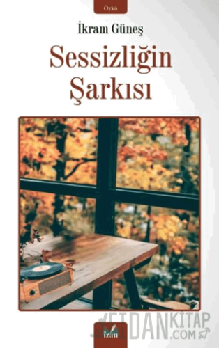Sessizliğin Şarkısı