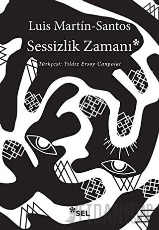 Sessizlik Zamanı Luis Martin-Santos