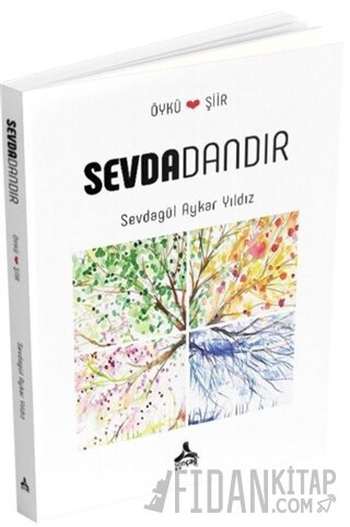 Sevdadandır