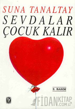 Sevdalar Çocuk Kalır