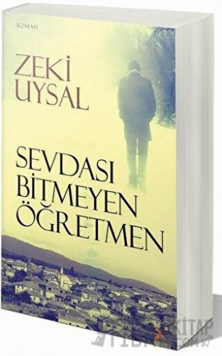 Sevdası Bitmeyen Öğretmen