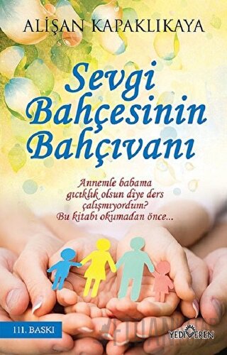 Sevgi Bahçesinin Bahçıvanı Alişan Kapaklıkaya