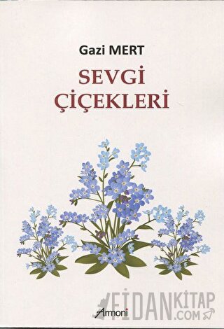 Sevgi Çiçekleri