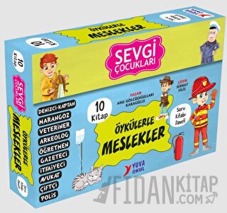Sevgi Çocukları Öykülerle Meslekler