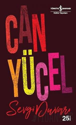 Sevgi Duvarı Can Yücel