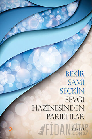 Sevgi Hazinesinden Parıltılar