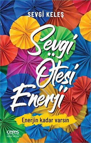 Sevgi Ötesi Enerji