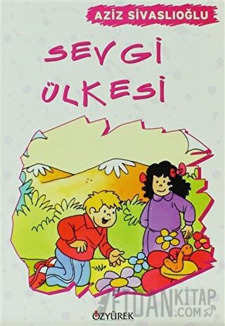 Sevgi Ülkesi
