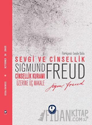Sevgi ve Cinsellik Sigmund Freud