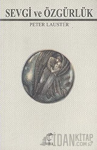 Sevgi ve Özgürlük