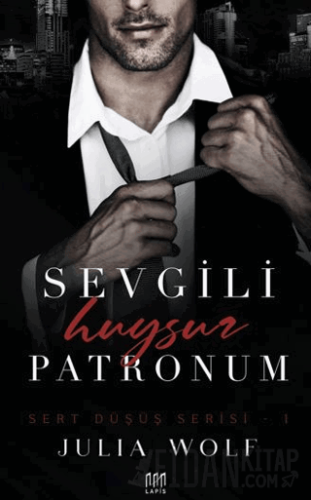 Sevgili Huysuz Patronum