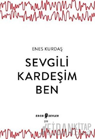 Sevgili Kardeşim Ben