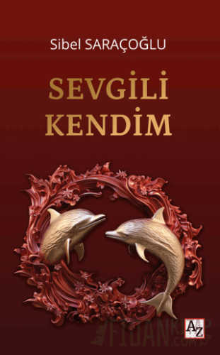 Sevgili Kendim (Ciltli)