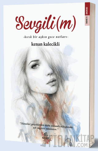 Sevgili(m) Kenan Kalecikli