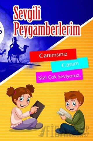 Sevgili Peygamberlerim