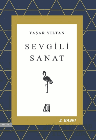 Sevgili Sanat Yaşar Yıltan