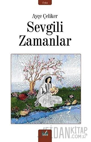 Sevgili Zamanlar