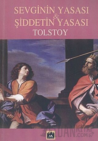 Sevginin Yasası ve Şiddetin Yasası Lev Nikolayeviç Tolstoy