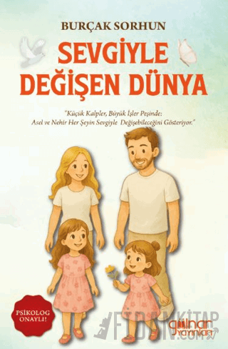Sevgiyle Değişen Dünya