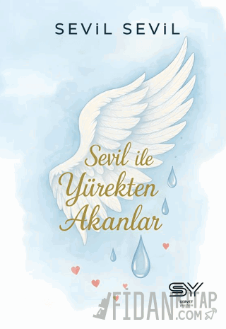 Sevil İle Yürekten Akanlar