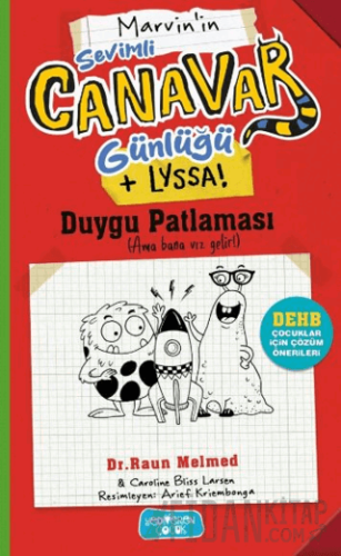 Sevimli Canavar Günlüğü - Duygu Patlaması