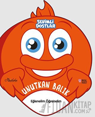 Sevimli Dostlar - Unutkan Balık