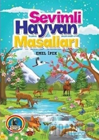Sevimli Hayvan Masalları Emel İpek
