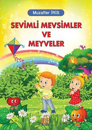 Sevimli Mevsimler ve Meyveler