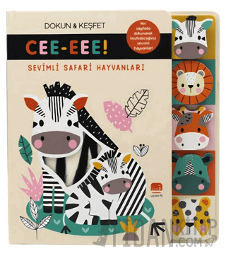 Sevimli Safari Hayvanları/ CEE-EEE! Dokun & Keşfet (Ciltli)