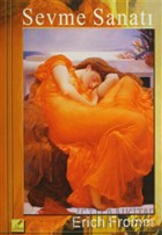 Sevme Sanatı Erich Fromm