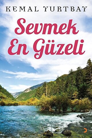 Sevmek En Güzeli