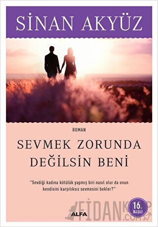 Sevmek Zorunda Değilsin Beni