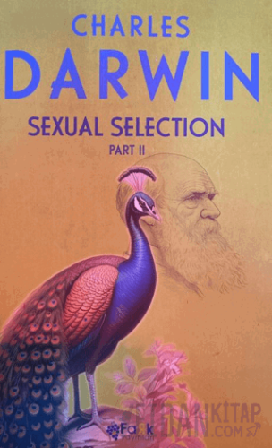 Sexual Selection Part - 2 Charles Darwin