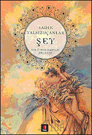 Şey Bir Ömer Hayyam Anlatısı