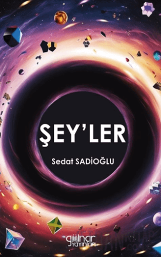 Şey’ler Sedat Sadioğlu