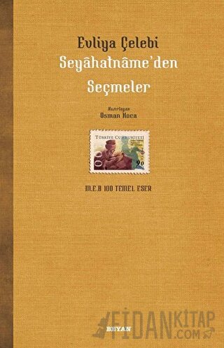 Seyahatname’den Seçmeler