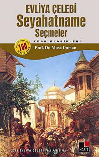 Seyahatname - Seçmeler