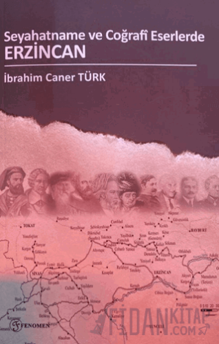 Seyahatname Ve Coğrafi Eserlerde Erzincan