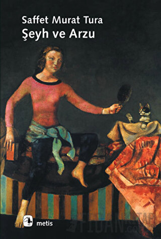Şeyh ve Arzu Saffet Murat Tura