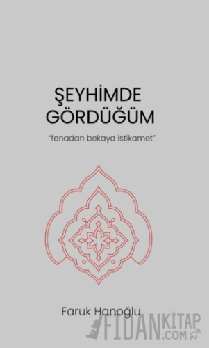 Şeyhimde Gördüğüm