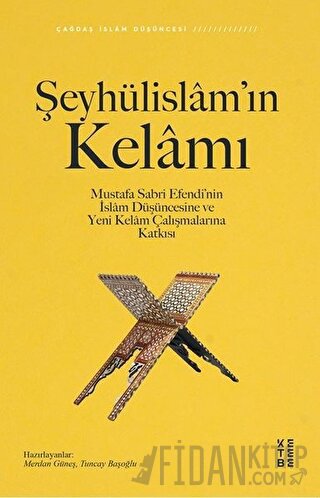 Şeyhülislam’ın Kelamı