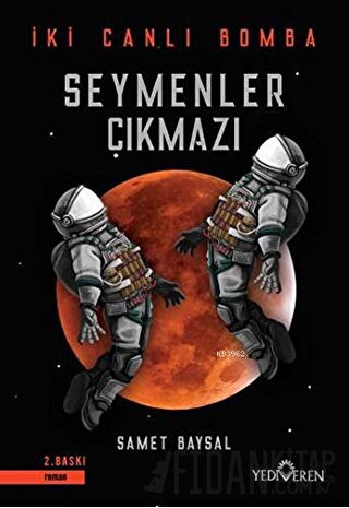 Seymenler Çıkmazı - İki Canlı Bomba