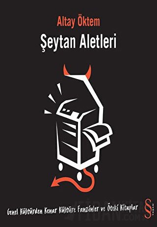 Şeytan Aletleri Fanzinler ve Öteki Kitaplar