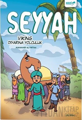 Seyyah - Viking Diyarına Yolculuk