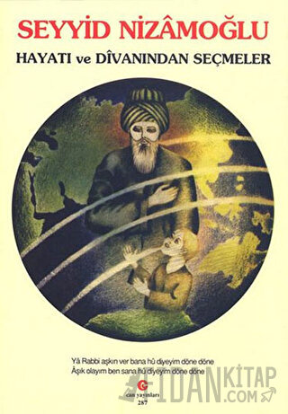 Seyyid Nizamoğlu  Hayatı ve Divanı’ndan Seçmeler